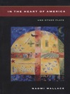 In the Heart of America and Other Plays (eBook)